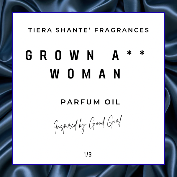 Grown A** Woman